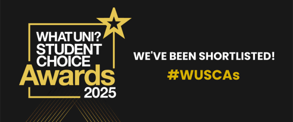 What Uni? Student Choice Awards 2025 - We've been shortlisted!
